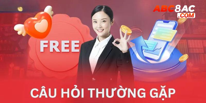 FAQs - Tổng hợp câu hỏi thường gặp tại nhà cái ABC8